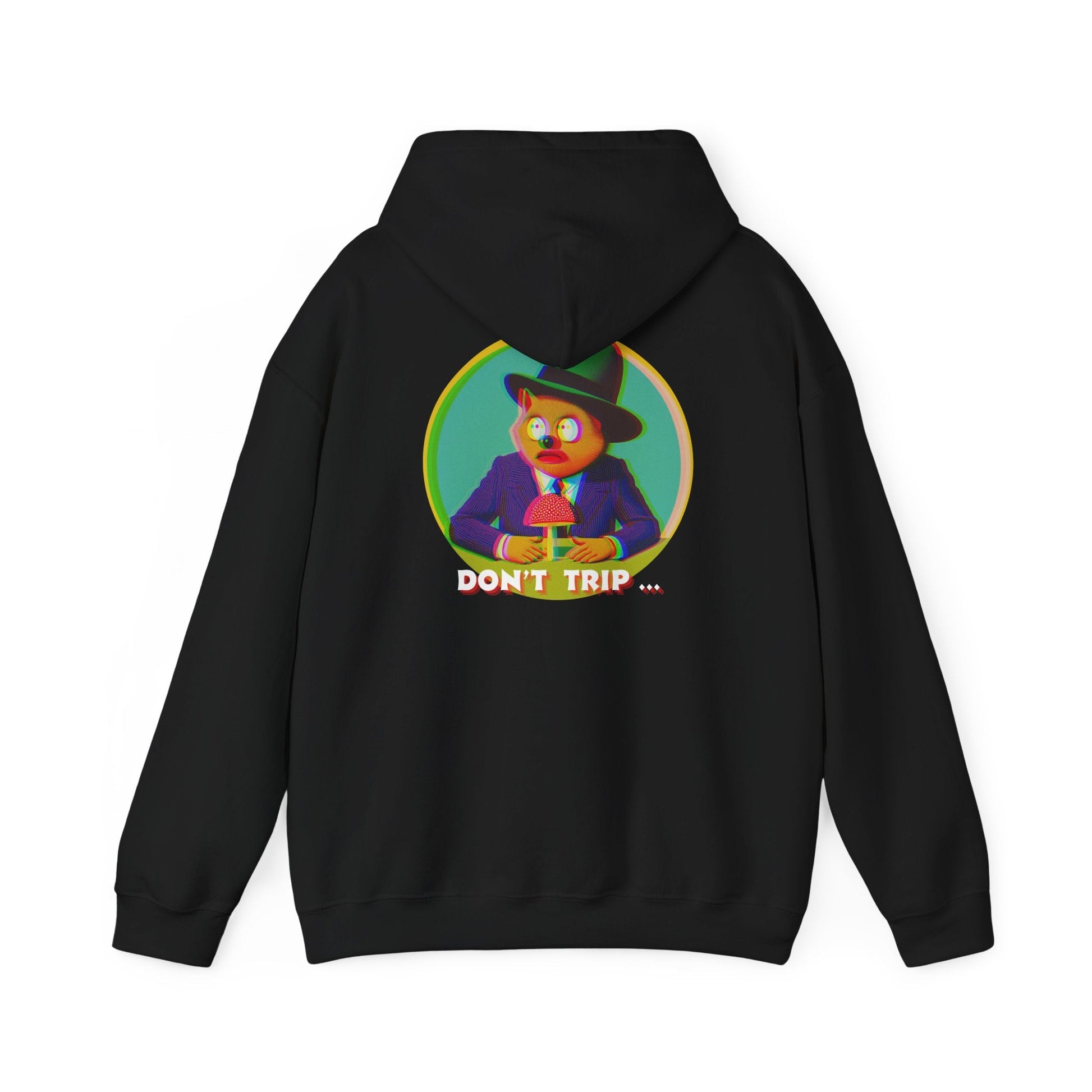 Don't trip hoodie - Psychedelia Collection - The Mushroom Lounge