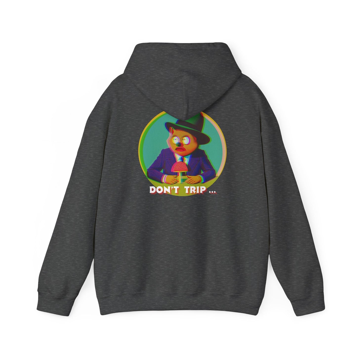 Don't trip hoodie - Psychedelia Collection - The Mushroom Lounge