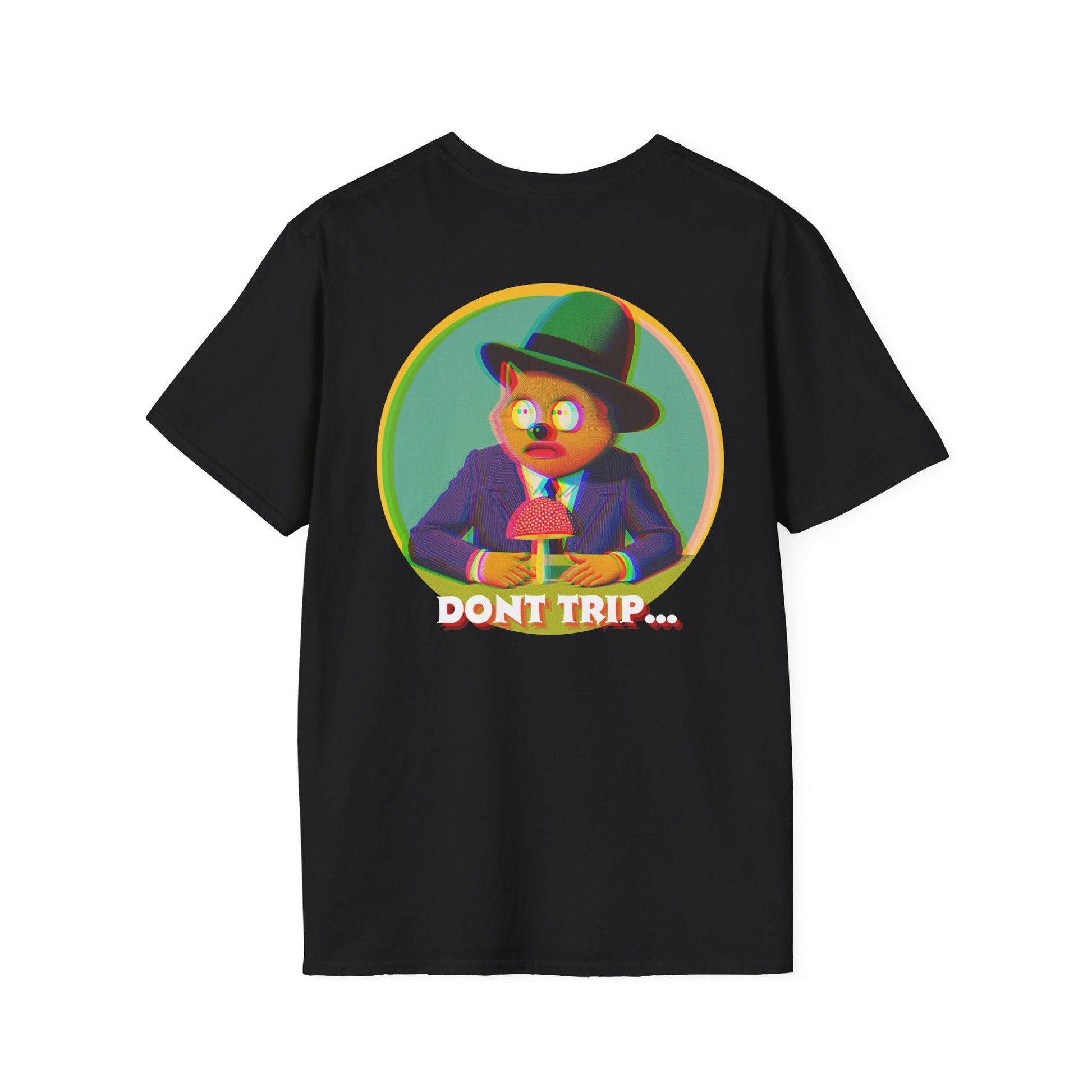Don't Trip Tee - Psychedelia Collection - The Mushroom Lounge
