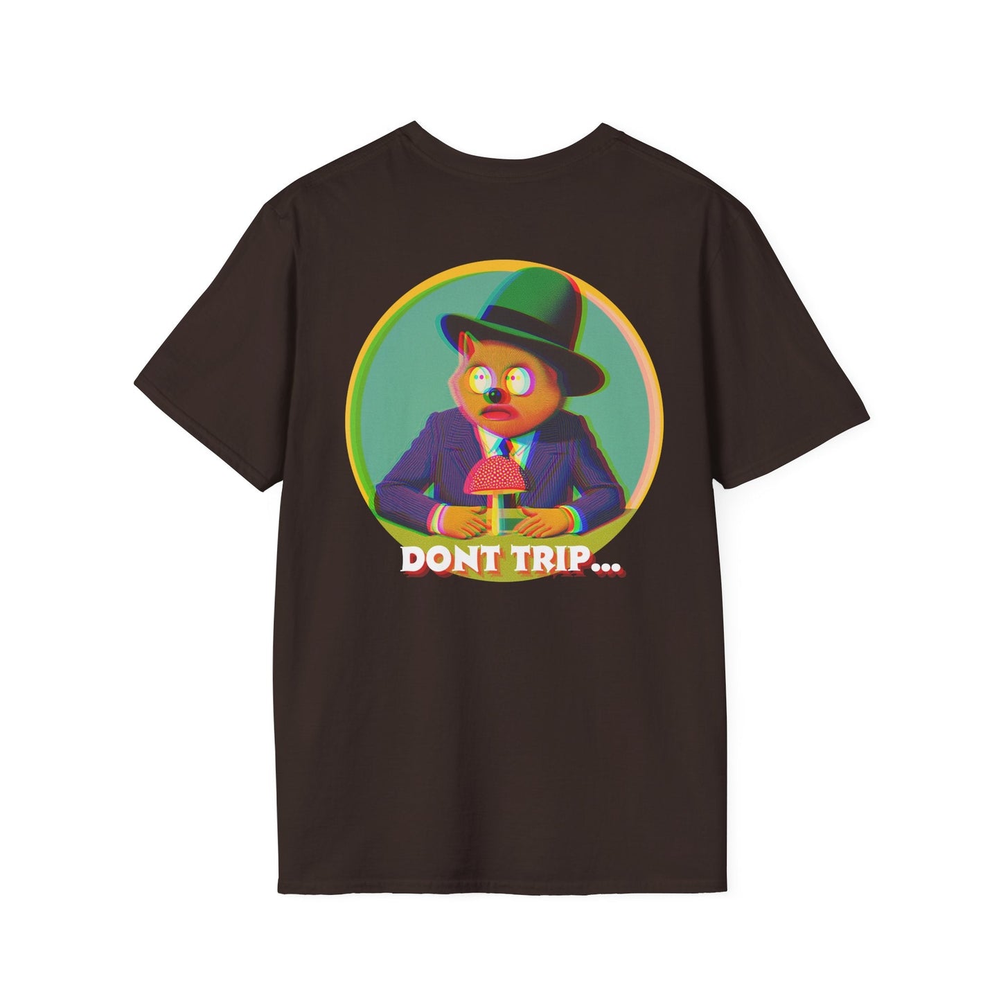 Don't Trip Tee - Psychedelia Collection - The Mushroom Lounge